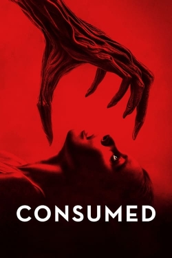 watch free Consumed hd online