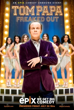 watch free Tom Papa: Freaked Out hd online