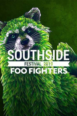 watch free Foo Fighters: Southside Festival 2019 hd online