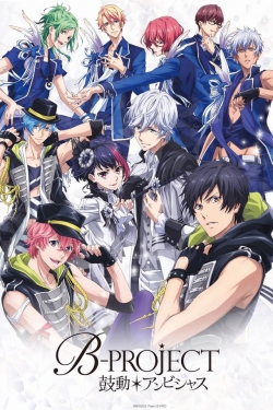 watch free B-PROJECT hd online