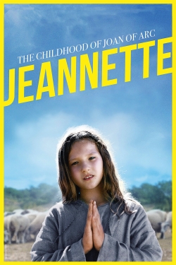 watch free Jeannette: The Childhood of Joan of Arc hd online