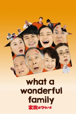 watch free What a Wonderful Family! hd online