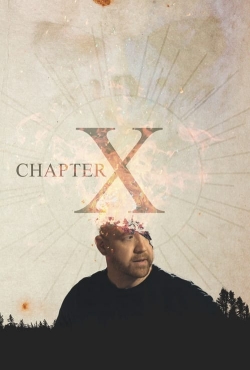 watch free Chapter X hd online