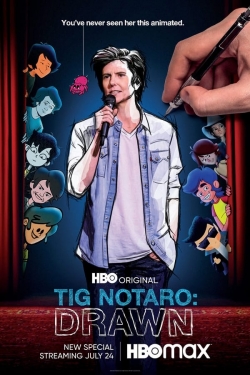watch free Tig Notaro: Drawn hd online