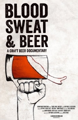 watch free Blood, Sweat, and Beer hd online