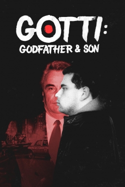 watch free Gotti: Godfather and Son hd online