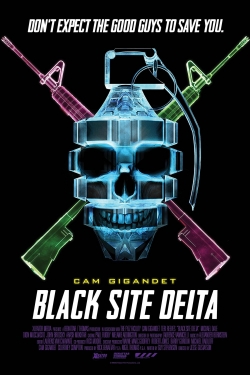watch free Black Site Delta hd online