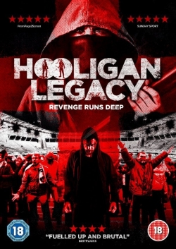 watch free Hooligan Legacy hd online