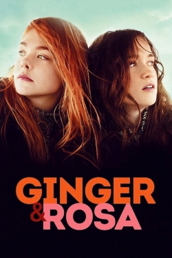 watch free Ginger & Rosa hd online