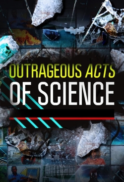 watch free Outrageous Acts of Science hd online