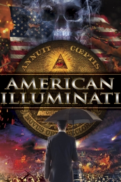 watch free American Illuminati hd online