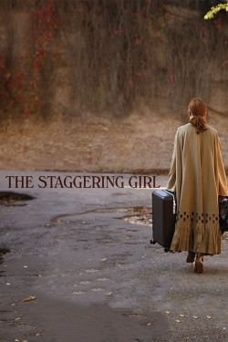 watch free The Staggering Girl hd online