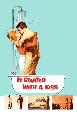 watch free It Started with a Kiss hd online
