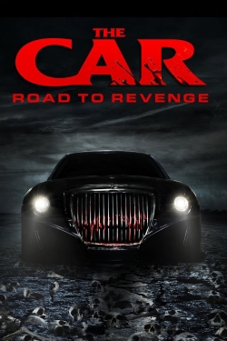 watch free The Car: Road to Revenge hd online
