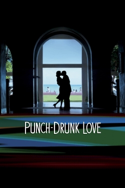 watch free Punch-Drunk Love hd online