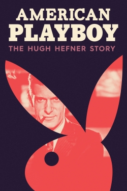 watch free American Playboy: The Hugh Hefner Story hd online