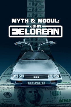 watch free Myth & Mogul: John DeLorean hd online