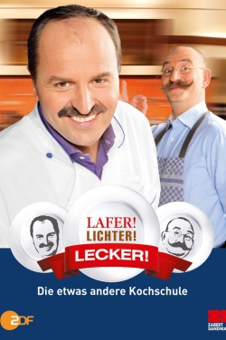 watch free Lafer! Lichter! Lecker! hd online