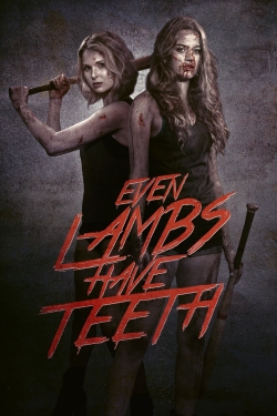 watch free Even Lambs Have Teeth hd online