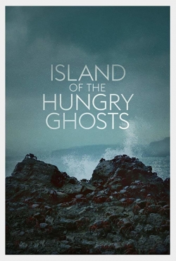 watch free Island of the Hungry Ghosts hd online
