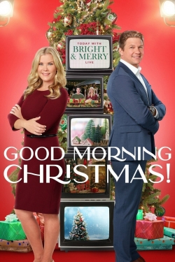 watch free Good Morning Christmas! hd online