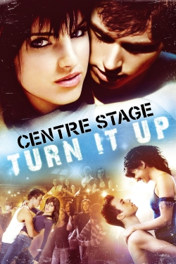 watch free Center Stage : Turn It Up hd online