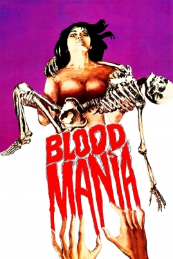 watch free Blood Mania hd online