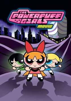 watch free The Powerpuff Girls Movie hd online