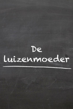 watch free De Luizenmoeder hd online