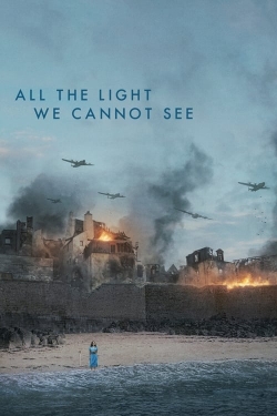 watch free All the Light We Cannot See hd online