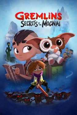 watch free Gremlins: Secrets of the Mogwai hd online
