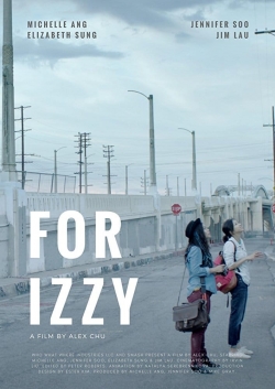 watch free For Izzy hd online
