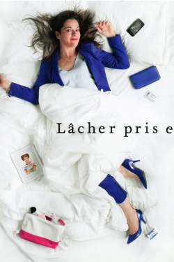 watch free Lâcher prise hd online