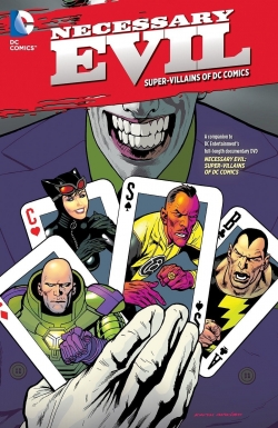 watch free Necessary Evil: Super-Villains of DC Comics hd online