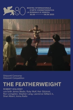 watch free The Featherweight hd online