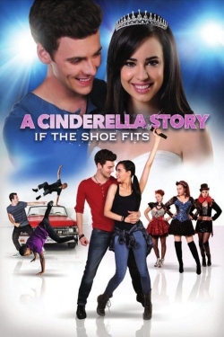 watch free A Cinderella Story: If the Shoe Fits hd online