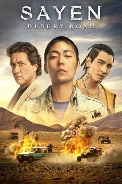 watch free Sayen: Desert Road hd online