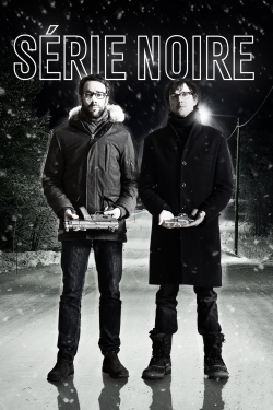 watch free Série Noire hd online