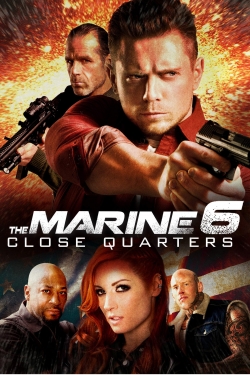 watch free The Marine 6: Close Quarters hd online