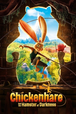 watch free Chickenhare and the Hamster of Darkness hd online