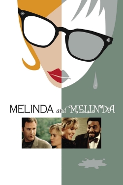 watch free Melinda and Melinda hd online