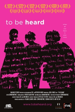 watch free To Be Heard hd online