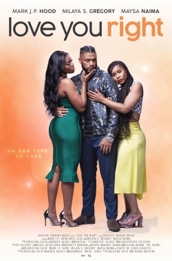 watch free Love You Right: An R&B Musical hd online