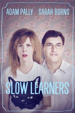 watch free Slow Learners hd online