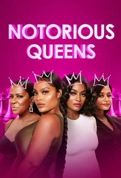watch free Notorious Queens hd online