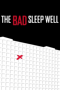 watch free The Bad Sleep Well hd online