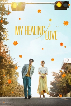 watch free My Healing Love hd online