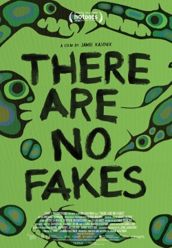 watch free There Are No Fakes hd online