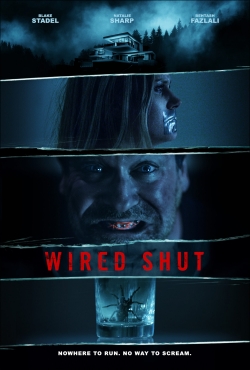 watch free Wired Shut hd online