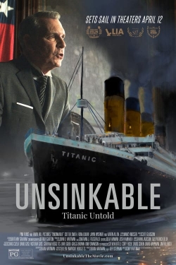 watch free Unsinkable: Titanic Untold hd online